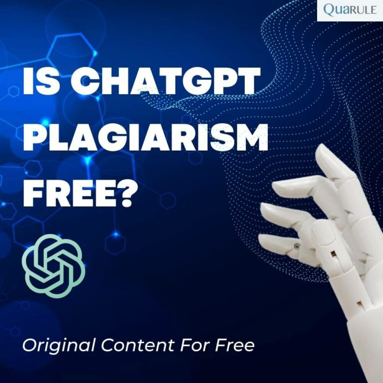 Is ChatGPT Plagiarism Free? Original Content For Free