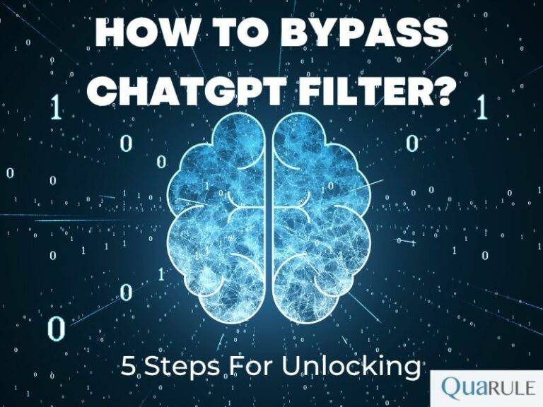 How To Bypass ChatGPT Filter? 5 Steps For Unlocking