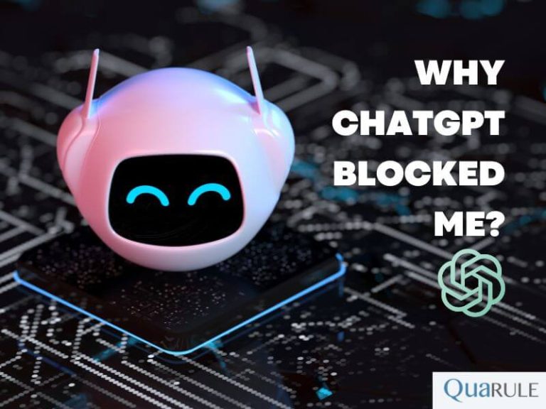 Why ChatGPT Blocked Me? (4 Main Reasons)
