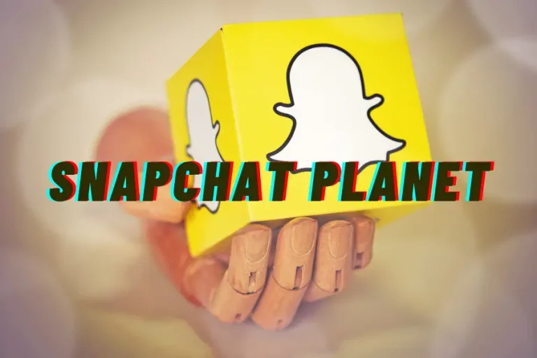 Snapchat Planet