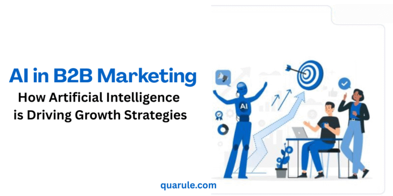 AI in B2B Marketing: How Artificial Intelligence is Driving Growth Strategies