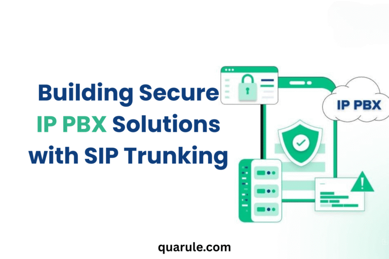 Building Secure IP PBX Solutions with SIP Trunking - Best Practices for 2026