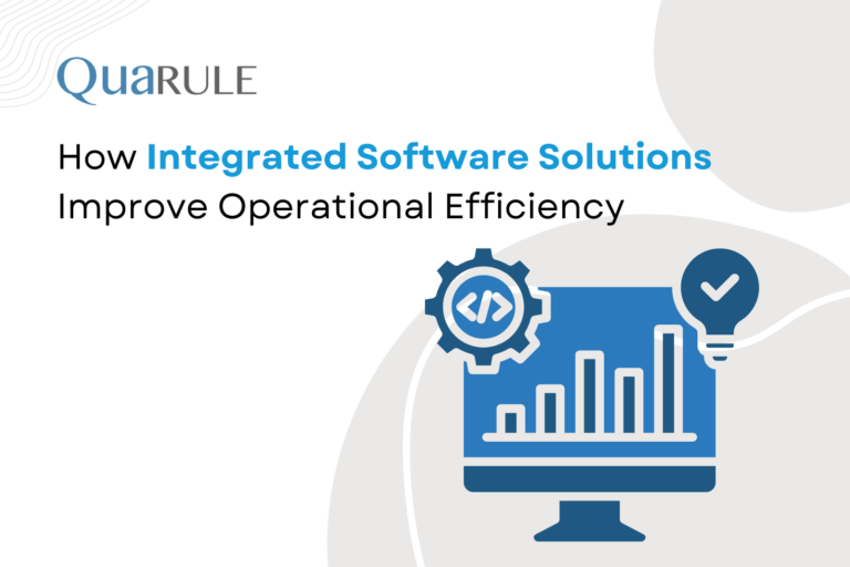 How Integrated Software Solutions Improve Operational Efficiency